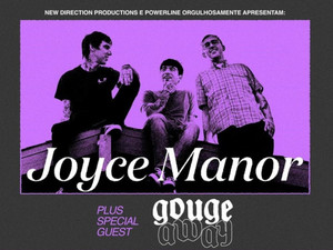 Joyce Manor & Gouge Away